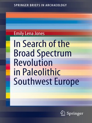 cover image of In Search of the Broad Spectrum Revolution in Paleolithic Southwest Europe